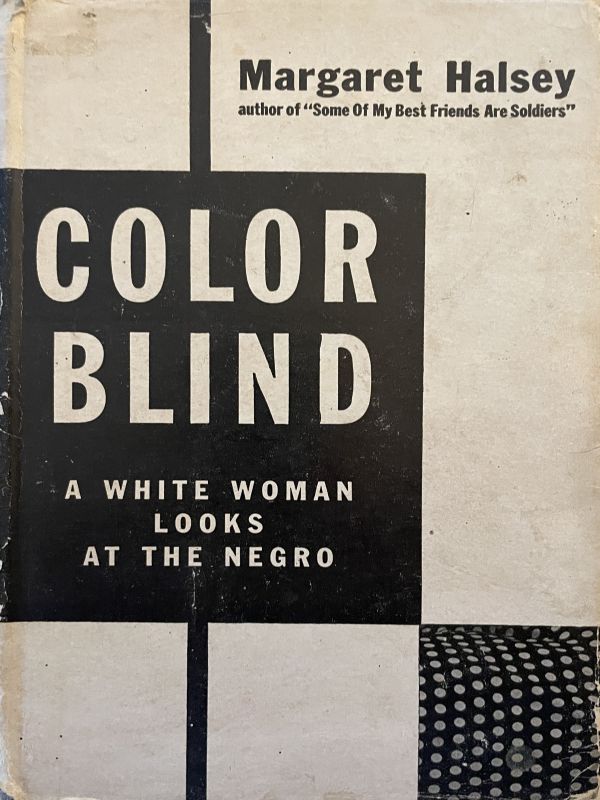 Color Blind - Dust Jacket - First Edition - 1946
