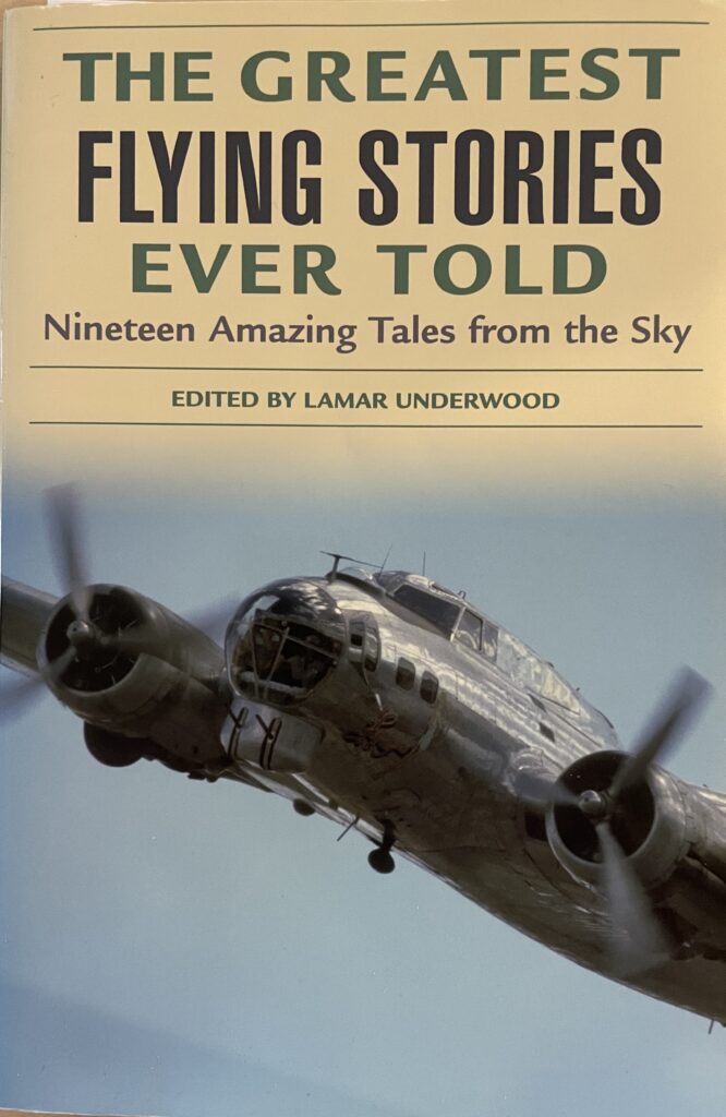 Greatest Flying Stories Ever Told - 2004 Edition