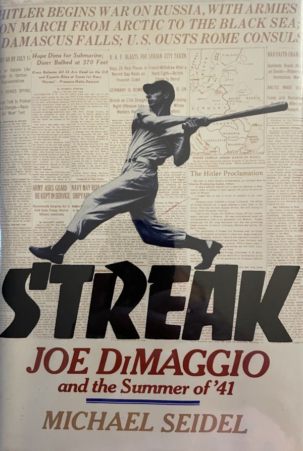 The Streak: Joe Dimaggio and the Summer of '41 - McGraw Hill - First Edition - 1988