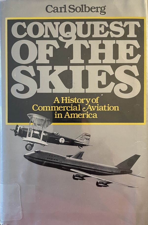 Conquest of the Skies - Little, Brown & Company - 1979